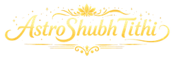 AstroShubhTithi - ज्योतिष और मुहूर्त