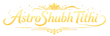 AstroShubhTithi - सटीक पंचांग